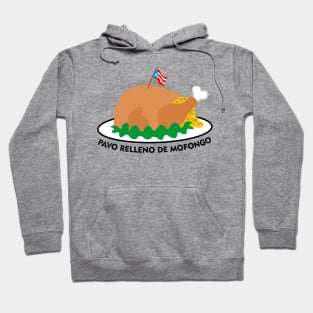 Mofongo Stuffed Turkey Puerto Rico Food Boricua Thanksgiving Hoodie